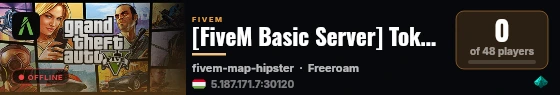 [FiveM Basic Server] Tokaszervere live status badge
