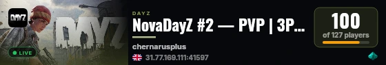 NovaDayZ #2 — PVP | 3PP | HELI | LOOT+ WIPE 22.08 live status badge