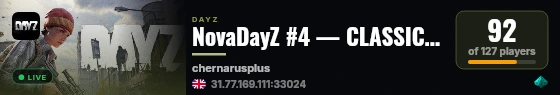 NovaDayZ #4 — CLASSIC | PVP | 3PP | LOOT+ WIPE 22.08 live status badge