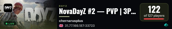 NovaDayZ #2 — PVP | 3PP | HELI | LOOT+ WIPE 22.08 live status badge