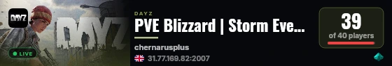PVE Blizzard | Storm Events | Shelter | Survival live status badge