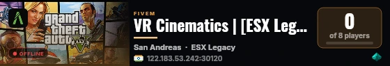 VR Cinematics | [ESX Legacy] live status badge