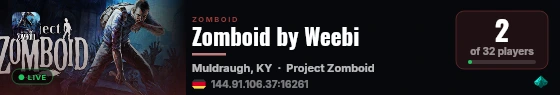Zomboid by Weebi live status badge