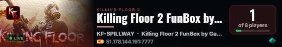 Killing Floor 2 FunBox by GameBoerse live status badge