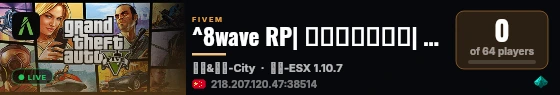 ^8wave RP| 角色扮演服务器|  🌙 live status badge