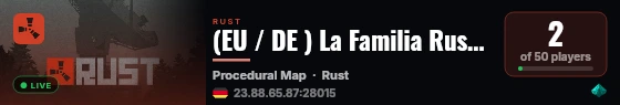 (EU / DE ) La Familia Rust Server live status badge