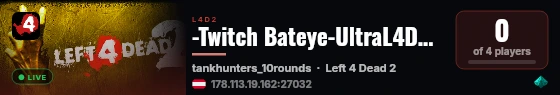 -Twitch Bateye-UltraL4D2[Austria]-orangemox-shop-D live status badge