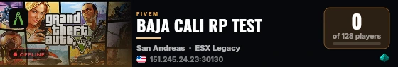 BAJA CALI RP TEST live status badge
