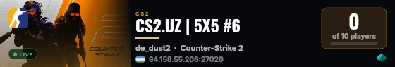 CS2.UZ | 5X5 #6 live status badge