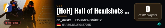 [HoH] Hall of Headshots  (?`_�) <,?--- ? - - - - - - live status badge