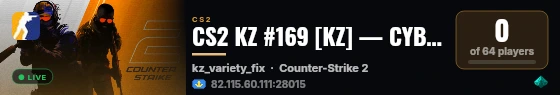 CS2 KZ #169 [KZ] — CYBERSHOKE.NET (TIER 4-5 - MEDIUM, ONLY VA live status badge