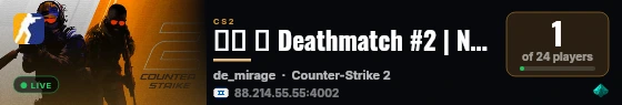 ▲▼ ➜ Deathmatch #2 | Next-il | ★ ISRAEL - ▼▲ live status badge
