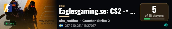 Eaglesgaming.se: CS2 -= Aim Maps =- live status badge