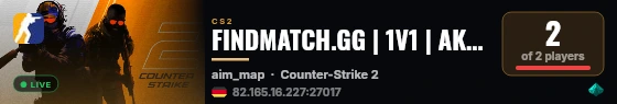 FINDMATCH.GG | 1V1 | AK47 | RANKED | PRIVATE live status badge