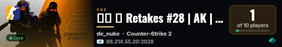 ▲▼ ➜ Retakes #28 | AK | Next-il | ★ ISRAEL - ▼▲ live status badge