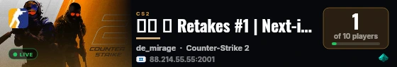 ▲▼ ➜ Retakes #1 | Next-il | ★ ISRAEL - ▼▲ live status badge