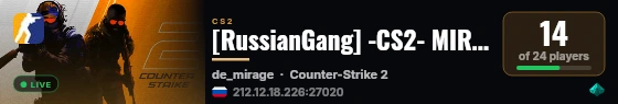 [RussianGang] -CS2- MIRAGE Only [!ws !knife !gl !viptest] live status badge
