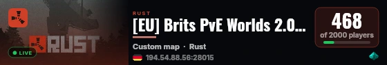 [EU] Brits PvE Worlds 2.0 | RUST MMORPG | Quests | Custom Weapo live status badge