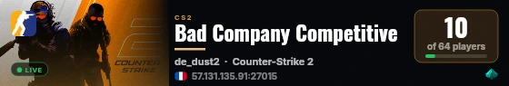 Bad Company Competitive live status badge