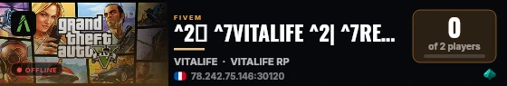 ^2✨ ^7VITALIFE ^2| ^7RETOUR EN 2022 ^2➔ ^0🚀 ^7FPS MAX ^2🟢 live status badge