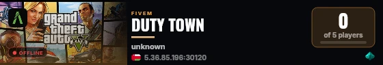 DUTY TOWN live status badge