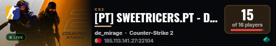 [PT] SWEETRICERS.PT - DeathMatch [ONLY MIRAGE] live status badge