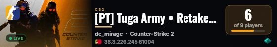 [PT] Tuga Army • Retakes #4 [Only Mirage] live status badge