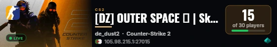 [DZ] OUTER SPACE 🚀 | Skins • Ranks • Agents | Best Ping live status badge