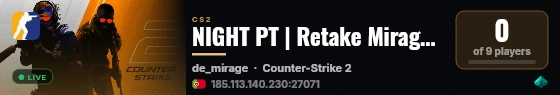 NIGHT PT | Retake Mirage #11 | Skins Grátis live status badge