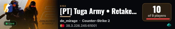 [PT] Tuga Army • Retakes #1 [Only Mirage] live status badge