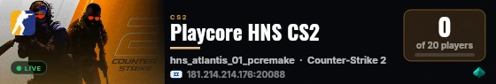 Playcore HNS CS2 live status badge