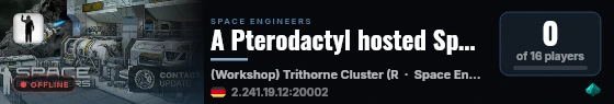 A Pterodactyl hosted Space Engineer Server live status badge