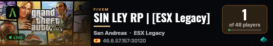 SIN LEY RP | [ESX Legacy] live status badge