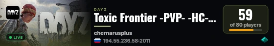 Toxic Frontier -PVP- -HC- -MODDED- -LOOT++ live status badge