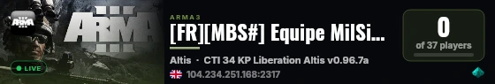 [FR][MBS#] Equipe MilSim (TS: 104.234.251.188:10027) live status badge