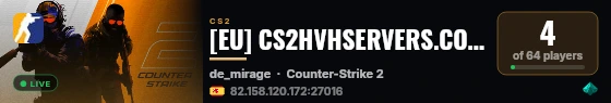 [EU] CS2HVHSERVERS.COM [SCOUT ONLY] NO Spread | NO DT live status badge