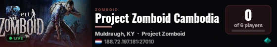 Project Zomboid Cambodia live status badge