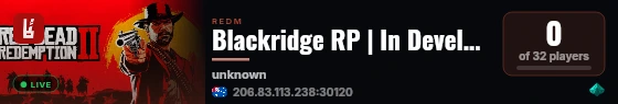 Blackridge RP | In Development | Serious RP | Player-Driven Economy live status badge
