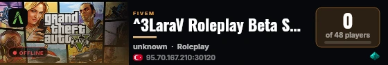 ^3LaraV Roleplay Beta Session #TR live status badge
