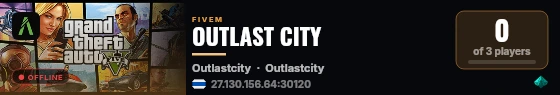 OUTLAST CITY live status badge