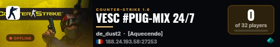 VESC #PUG-MIX 24/7 live status badge