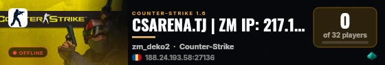 CSARENA.TJ | ZM IP: 217.11.176.208:27015 live status badge