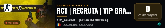 RCT | RECRUTA | VIP GRATIS  | #DM | @BRXGames live status badge