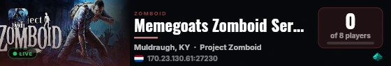 Memegoats Zomboid Server live status badge