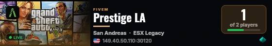 Prestige LA live status badge