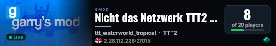 Nicht das Netzwerk TTT2 Server live status badge