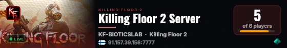 Killing Floor 2 Server live status badge
