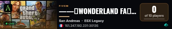 ——☆WONDERLAND FA☆—— live status badge