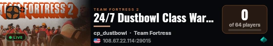 24/7 Dustbowl Class Wars 64 Players live status badge