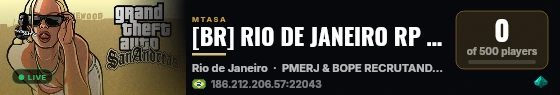 [BR] RIO DE JANEIRO RP | POLÍCIA MILITAR PMERJ  BOPE RECRUTANDO | ZERO LAG live status badge